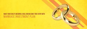 Marriage Investment Plan